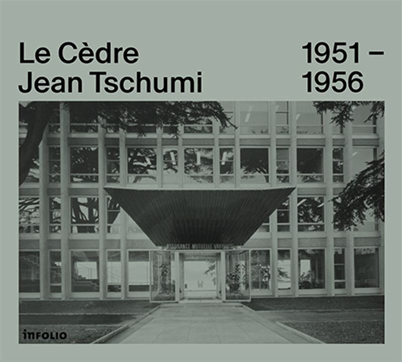 NOUVELLE MONOGRAPHIE SUR LE CÈDRE DE JEAN TSCHUMI (1956)
