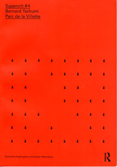 Bernard Tschumi: Parc de la Villette SuperCrit #4