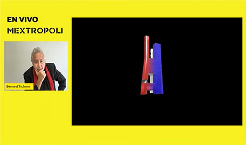 Bernard Tschumi lecture for Mextrópoli Festival