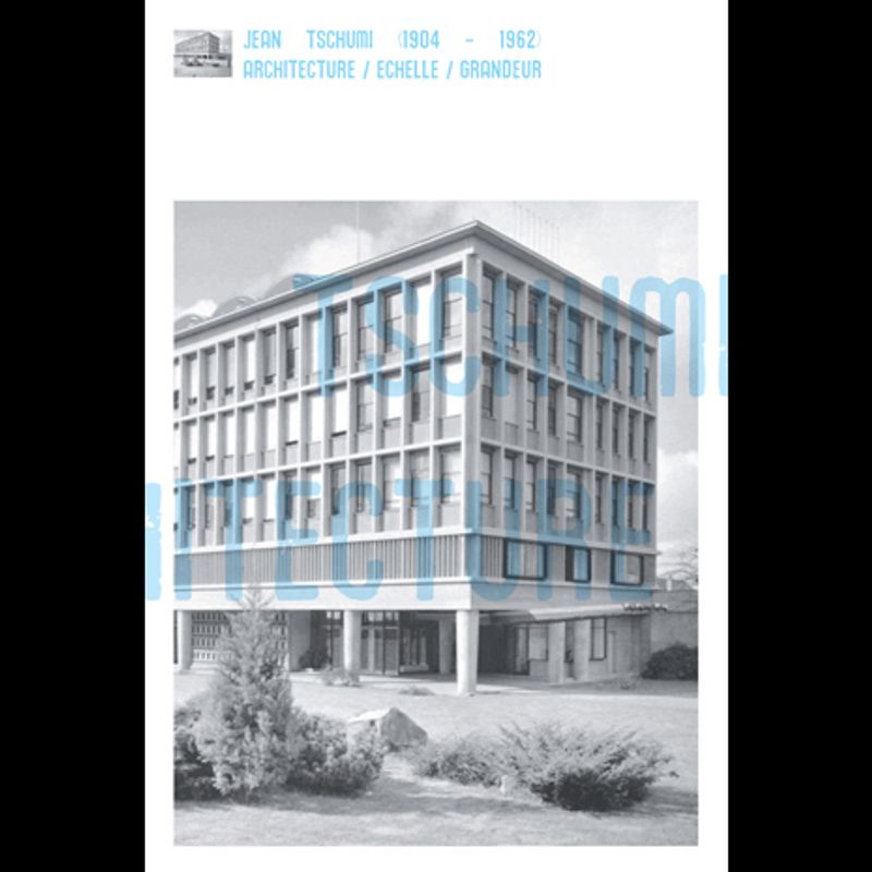 Jean Tschumi Remembered